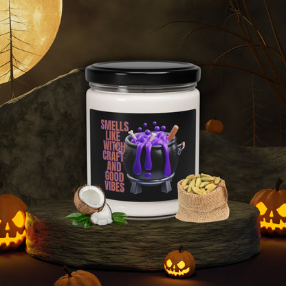 Smells Like Witchcraft & Good Vibes - Halloween Scented Soy Candle, 9oz